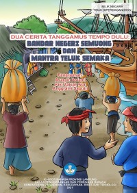Bandar Negeri Semuong dan Mantra Teluk Semaka