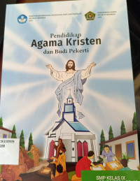 Image of Pendidikan Agama Kristen dan Budi Pekerti Kelas IX (Siswa)